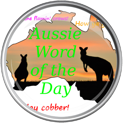 Aussie Word of the Day