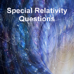 Special Relativity Questions